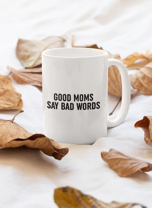 Good Mom Says Bad Words Mug Merch Mallow